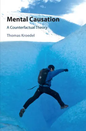 Kroedel |  Mental Causation | Buch |  Sack Fachmedien