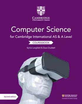 Langfield / Duddell |  Cambridge International as and a Level Computer Science Coursebook | Buch |  Sack Fachmedien