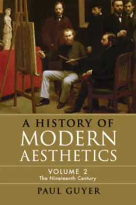 Guyer |  A History of Modern Aesthetics | Buch |  Sack Fachmedien
