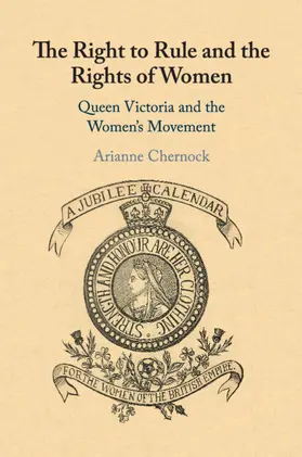 Chernock |  The Right to Rule and the Rights of Women | Buch |  Sack Fachmedien