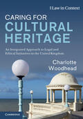 Woodhead |  Caring for Cultural Heritage | Buch |  Sack Fachmedien