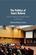Crouch |  The Politics of Court Reform | Buch |  Sack Fachmedien