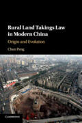 Peng |  Rural Land Takings Law in Modern China | Buch |  Sack Fachmedien