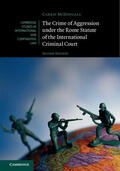 McDougall |  The Crime of Aggression under the Rome Statute of the International Criminal Court | Buch |  Sack Fachmedien