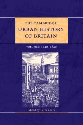 Clark |  The Cambridge Urban History of Britain | Buch |  Sack Fachmedien