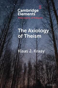 Kraay |  The Axiology of Theism | Buch |  Sack Fachmedien