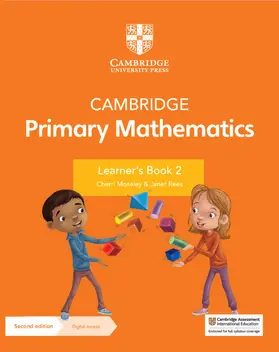 Moseley / Rees |  Cambridge Primary Mathematics Learner's Book 2 with Digital Access (1 Year) | Buch |  Sack Fachmedien