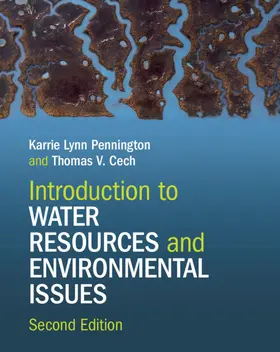 Pennington / Cech |  Introduction to Water Resources and Environmental Issues | Buch |  Sack Fachmedien