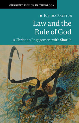 Ralston |  Law and the Rule of God | Buch |  Sack Fachmedien