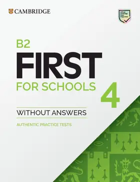  B2 First for Schools 4 Student's Book Without Answers | Buch |  Sack Fachmedien