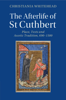 Whitehead | The Afterlife of St Cuthbert | Buch | 978-1-108-74842-1 | sack.de