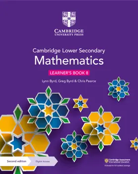 Byrd / Pearce |  Cambridge Lower Secondary Mathematics Learner's Book with Digital Access Stage 8 | Buch |  Sack Fachmedien