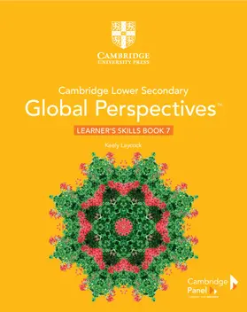 Laycock |  Cambridge Lower Secondary Global Perspectives Stage 7 Learner's Skills Book | Buch |  Sack Fachmedien