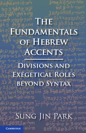 Park |  The Fundamentals of Hebrew Accents | Buch |  Sack Fachmedien