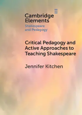 Kitchen |  Critical Pedagogy and Active Approaches to Teaching Shakespeare | Buch |  Sack Fachmedien
