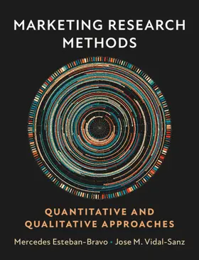 Vidal-Sanz / Esteban-Bravo |  Marketing Research Methods | Buch |  Sack Fachmedien