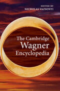 Vazsonyi |  The Cambridge Wagner Encyclopedia | Buch |  Sack Fachmedien