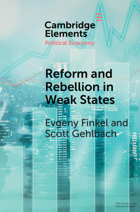 Finkel / Gehlbach | Reform and Rebellion in Weak States | Buch | 978-1-108-79647-7 | sack.de