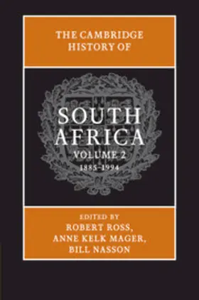 Ross / Mager / Nasson |  The Cambridge History of South Africa | Buch |  Sack Fachmedien