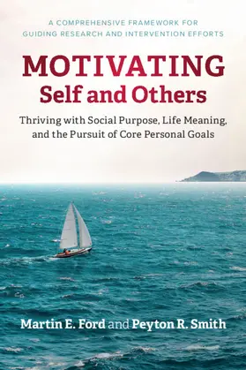 Ford / Smith |  Motivating Self and Others | Buch |  Sack Fachmedien