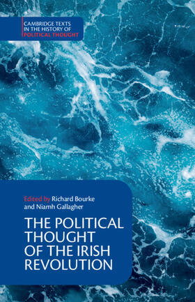 Bourke / Gallagher |  The Political Thought of the Irish Revolution | Buch |  Sack Fachmedien