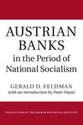 Feldman |  Austrian Banks in the Period of National Socialism | Buch |  Sack Fachmedien