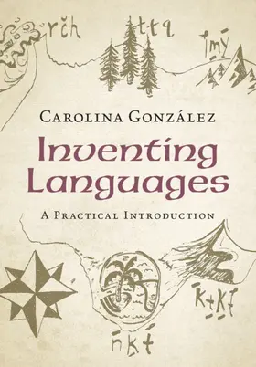González | Inventing Languages | Buch | 978-1-108-79941-6 | www.sack.de