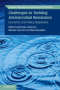 Anderson / Cecchini / Mossialos |  Challenges to Tackling Antimicrobial Resistance | Buch |  Sack Fachmedien