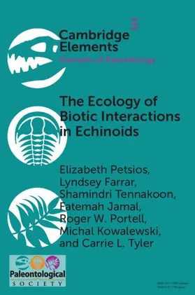 Petsios / Farrar / Tennakoon | The Ecology of Biotic Interactions in Echinoids | Buch | 978-1-108-81006-7 | www.sack.de