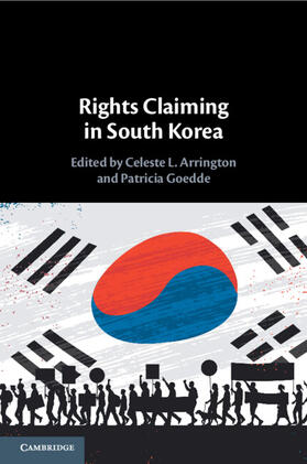 Arrington / Goedde | Rights Claiming in South Korea | Buch | 978-1-108-81034-0 | sack.de