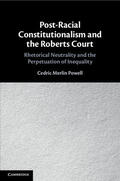 Powell |  Post-Racial Constitutionalism and the Roberts Court | Buch |  Sack Fachmedien