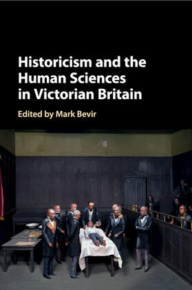 Bevir | Historicism and the Human Sciences in Victorian Britain | Buch | 978-1-108-81416-4 | sack.de