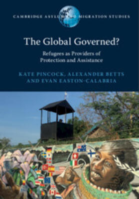 Betts / Pincock / Easton-Calabria |  The Global Governed? | Buch |  Sack Fachmedien