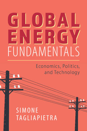 Tagliapietra | Global Energy Fundamentals | Buch | 978-1-108-81770-7 | sack.de