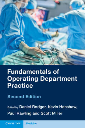 Henshaw / Rodger / Rawling | Fundamentals of Operating Department Practice | Buch | 978-1-108-81980-0 | sack.de