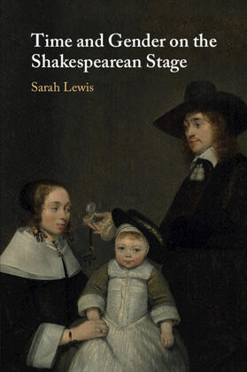 Lewis |  Time and Gender on the Shakespearean Stage | Buch |  Sack Fachmedien