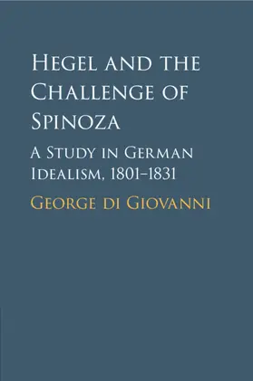 di Giovanni |  Hegel and the Challenge of Spinoza | Buch |  Sack Fachmedien