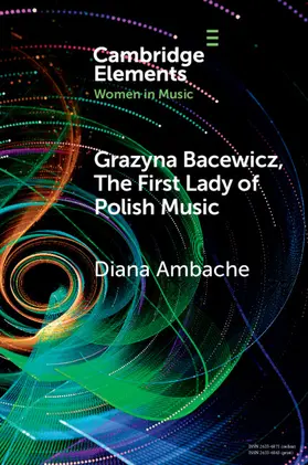 Ambache |  Gra&#380;yna Bacewicz, The 'First Lady of Polish Music' | Buch |  Sack Fachmedien