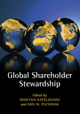 Katelouzou / Puchniak |  Global Shareholder Stewardship | Buch |  Sack Fachmedien