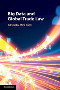 Burri |  Big Data and Global Trade Law | Buch |  Sack Fachmedien