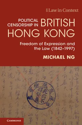 Ng |  Political Censorship in British Hong Kong | Buch |  Sack Fachmedien
