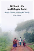 Krause |  Difficult Life in a Refugee Camp | Buch |  Sack Fachmedien
