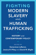 Blight / LeBaron / Pliley |  Fighting Modern Slavery and Human Trafficking | Buch |  Sack Fachmedien