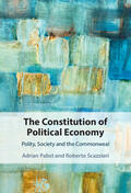 Pabst / Scazzieri |  The Constitution of Political Economy | Buch |  Sack Fachmedien