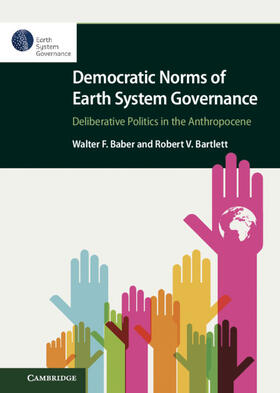 Baber / Bartlett | Democratic Norms of Earth System Governance | Buch | 978-1-108-83122-2 | sack.de