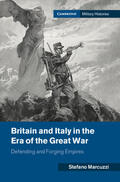 Marcuzzi |  Britain and Italy in the Era of the Great War | Buch |  Sack Fachmedien