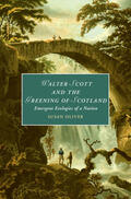 Oliver |  Walter Scott and the Greening of Scotland | Buch |  Sack Fachmedien