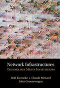 Groenewegen / Kunneke / Ménard |  Network Infrastructures | Buch |  Sack Fachmedien