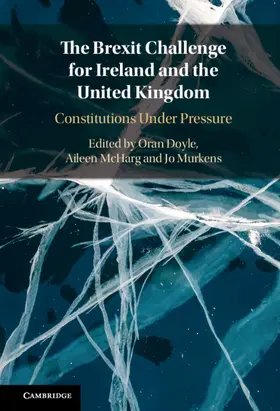 Doyle / McHarg / Murkens |  The Brexit Challenge for Ireland and the United Kingdom | Buch |  Sack Fachmedien