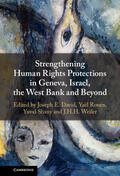 David / Ronen / Shany |  Strengthening Human Rights Protections in Geneva, Israel, the West Bank and Beyond | Buch |  Sack Fachmedien